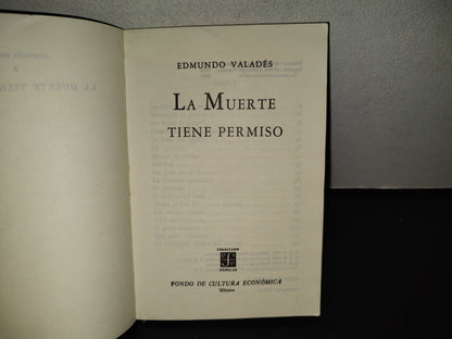 202- La Muerte Tiene Permiso - Edmundo Valadés - Fondo De Cultura Económica, 1995