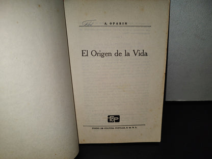 99- El Origen De La Vida - A. Oparin - Fondo De Cultura Popular - 1971