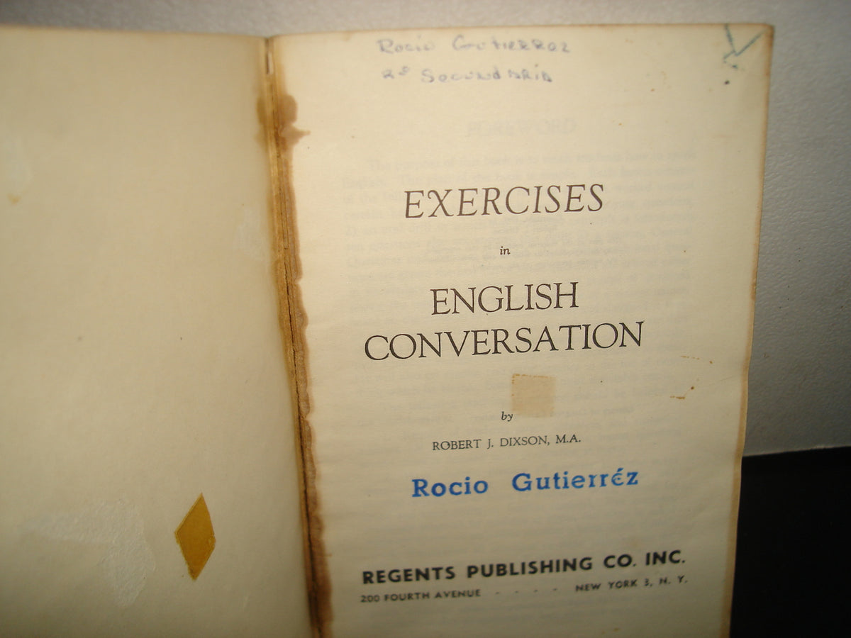 34- Método De Inglés. Exercises In English Conversation - Robert J. Dixon