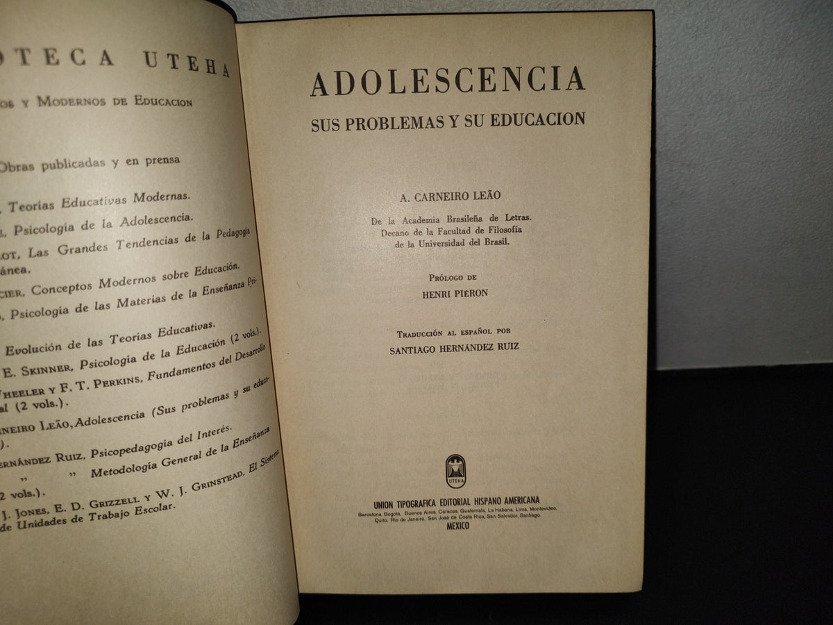 99- Adolescencia. Sus Problemas Y Su Educación - A. Carneiro Leao - Uteha