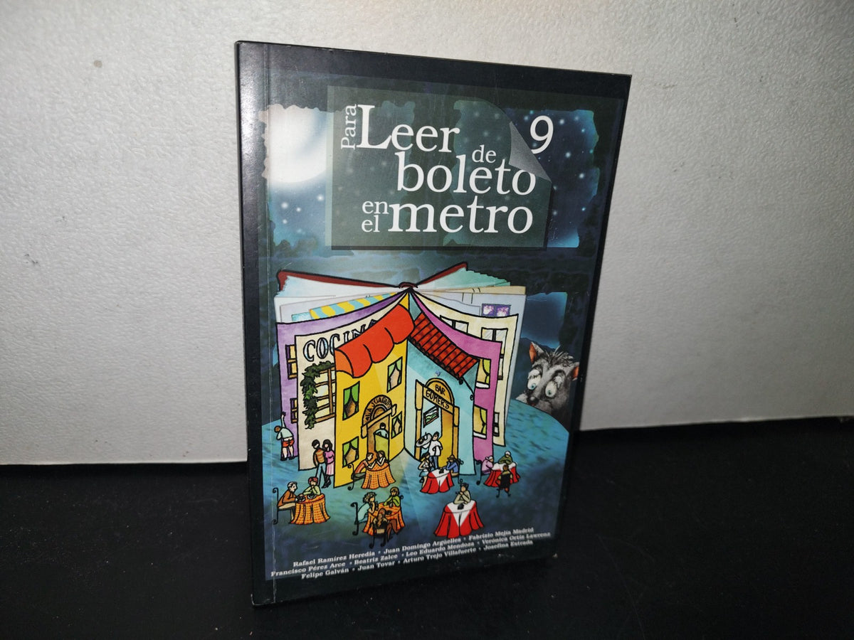 98- Para Leer De Boleto En El Metro 9 - Gobierno Del Distrito Federal