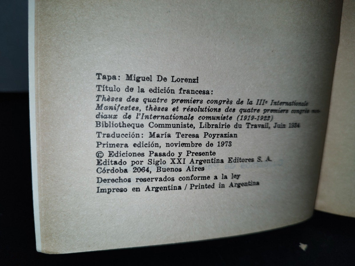 48- Los Cuatro Primeros Congresos De La Internacional Comunista. Segunda Parte - 1973