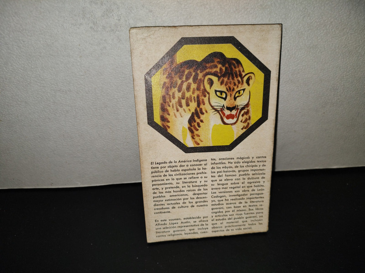 202- La Literatura De Lo Guaraníes - León Cadogan, A. López Austin. Editorial Joaquín Mortiz, 1970