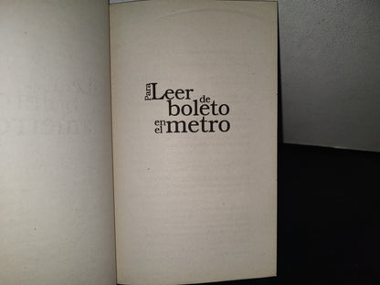 98- Para Leer De Boleto En El Metro 9 - Gobierno Del Distrito Federal