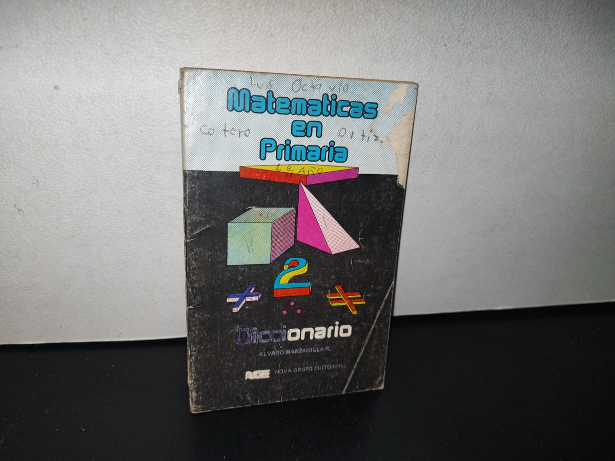 83- Matemáticas En Primaria. Diccionaro - Álvaro Manzanilla R.