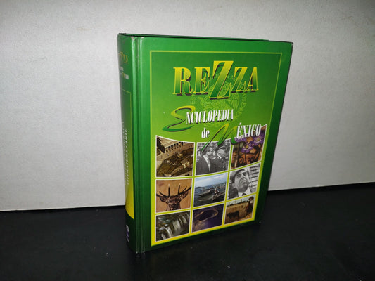 1- Rezza. Enciclopedia De México - Editorial Norma, S. A. - 1998