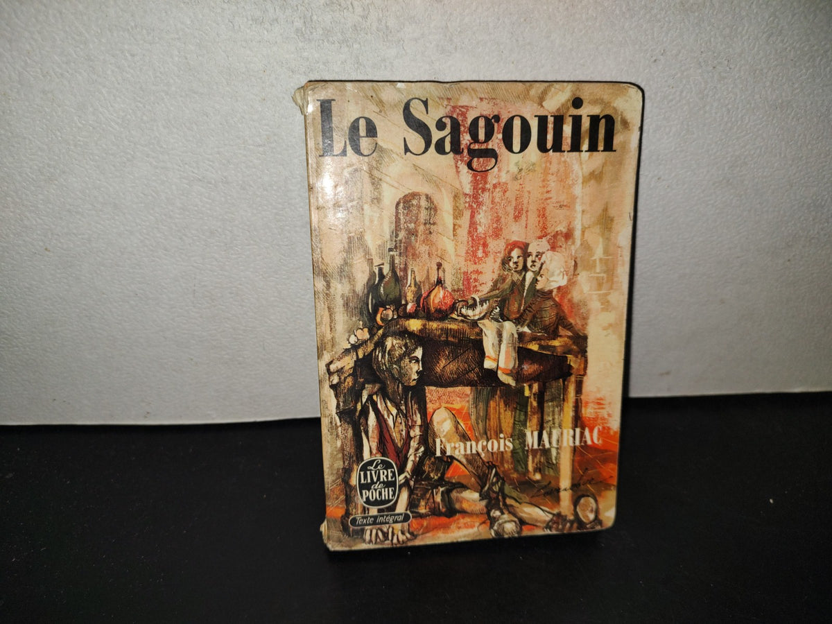 198- Le Sagouin - François Mauriac. Lbrairie Plon. Le Livre De Poche - 1951
