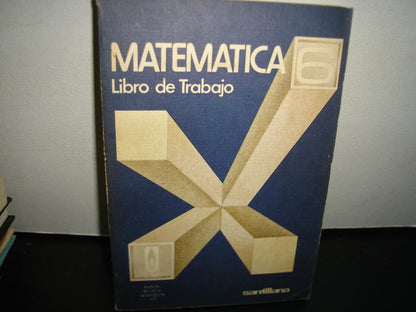 24- Matemática 6. Libro De Trabajo - Santillana - The Beatles - 80'S