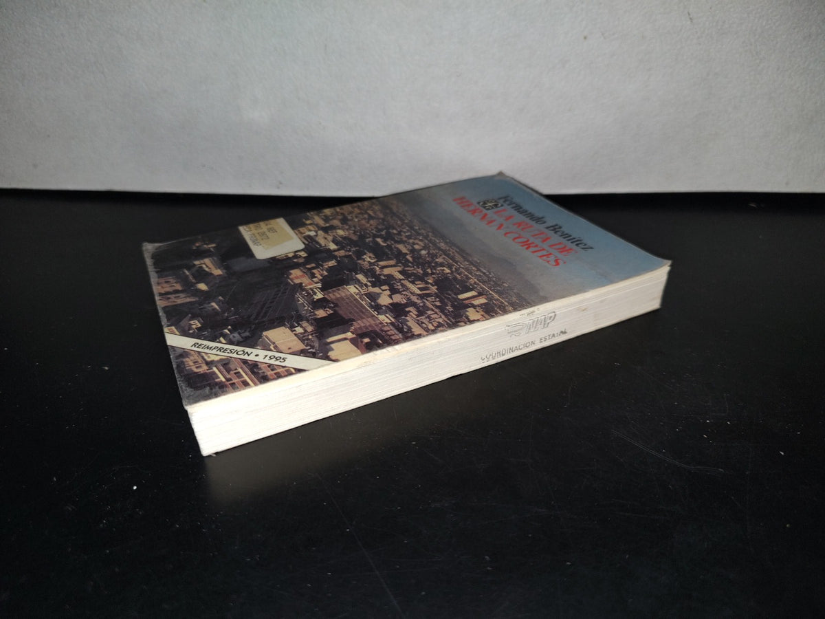91- La Ruta De Hernán Cortés - Fernando Benítez