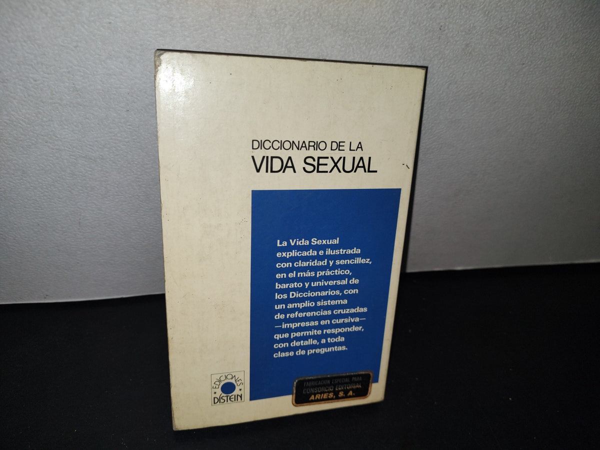 75- Diccionario De La Vida Sexual. Ediciones Distein - 1976