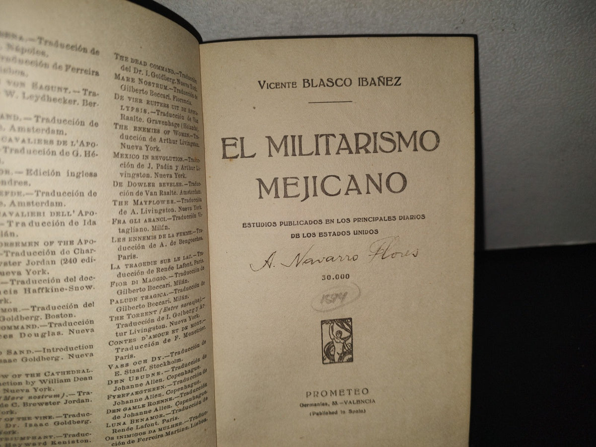 132- El Militarismo Mejicano - Vicente Blasco Ibañez - 1920