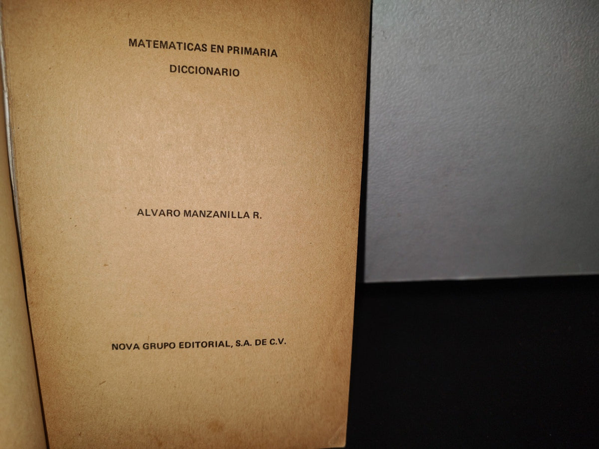83- Matemáticas En Primaria. Diccionaro - Álvaro Manzanilla R.