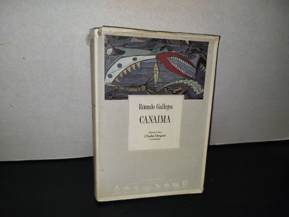 84- Canaima - Rómulo Gallegos. Edición Crítica. Primera Edición Para Archivos, México 1993