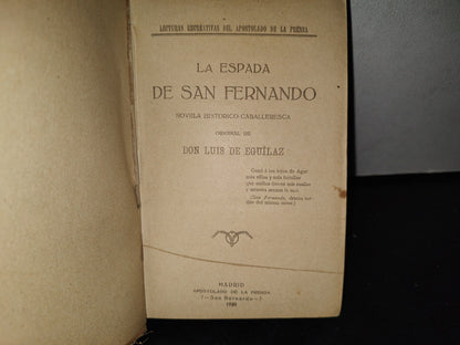 63- La Espada De San Fernando. Novela-Histórico-Caballeresca - Don Luis De Eguílaz - 1920