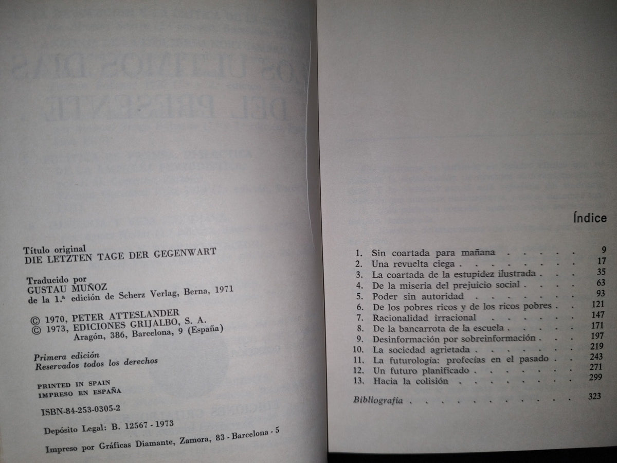 54- Los Últimos Días Del Presidente - Peter Atteslander - 1973