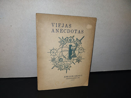 128- Viejas Anécdotas - José Luis Arias G. - Guadalajara, Jal. 1967
