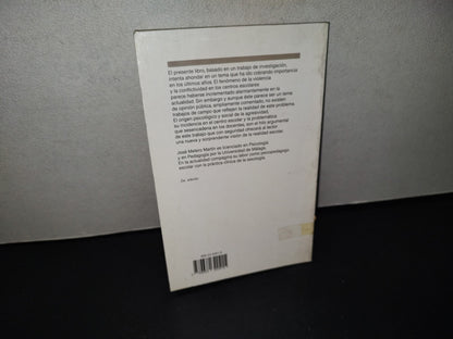 99- Conflictividad Y Violencia En Los Centros Escolares - José Melero Martín 1996