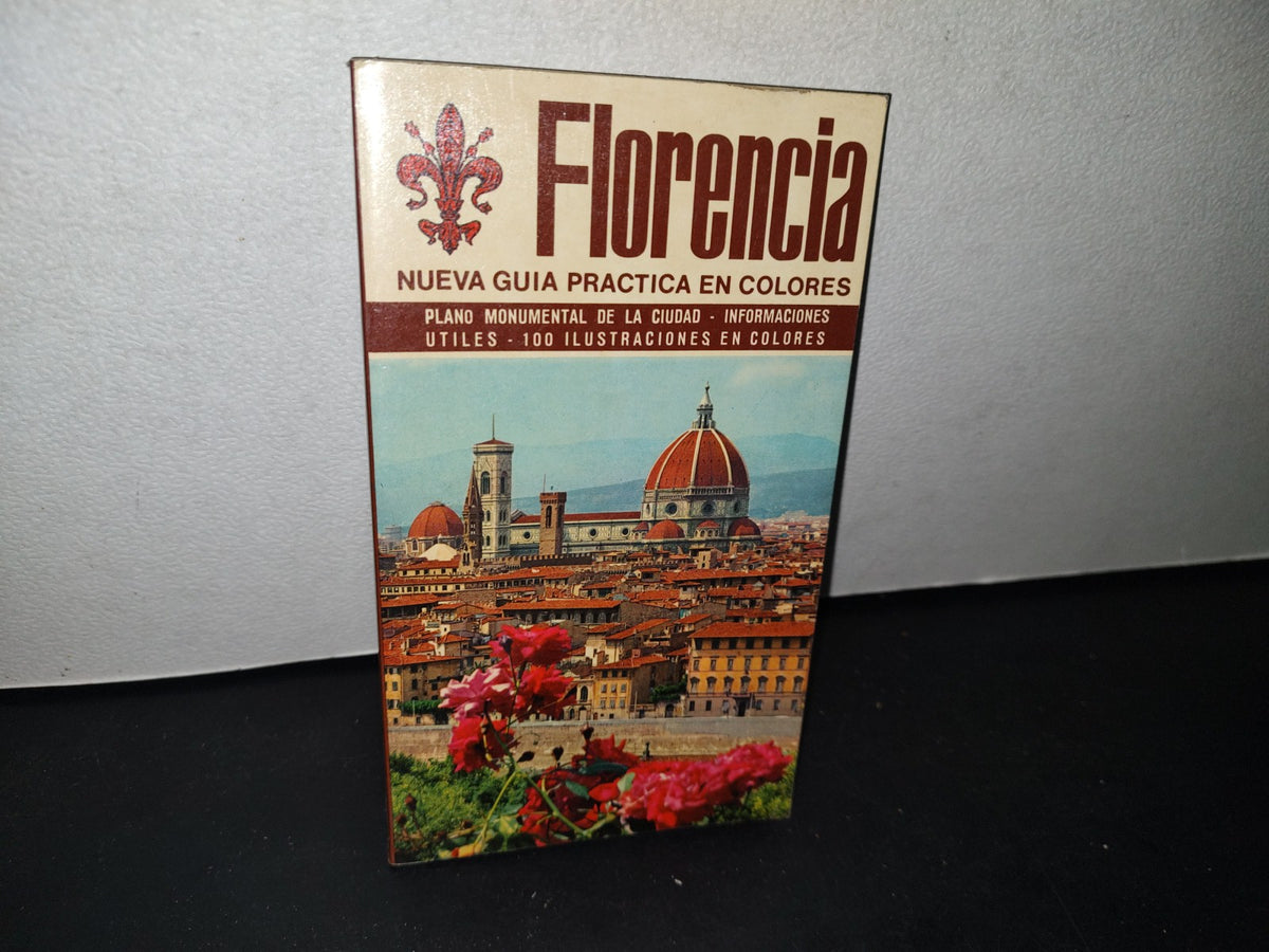 75- Florencia. Nueva Guía Práctica En Colores - Giusti Di Becocci - 70'S