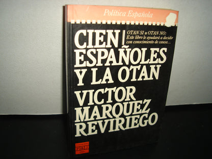 3- Cien Españoles Y La Otan - Víctor Márquez Reviriego