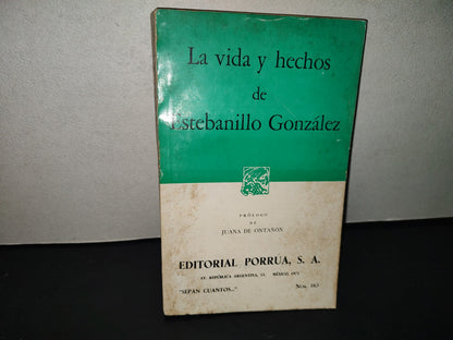201- La Vida Y Hechos De Estebanillo González - Editorial Porrúa 1971
