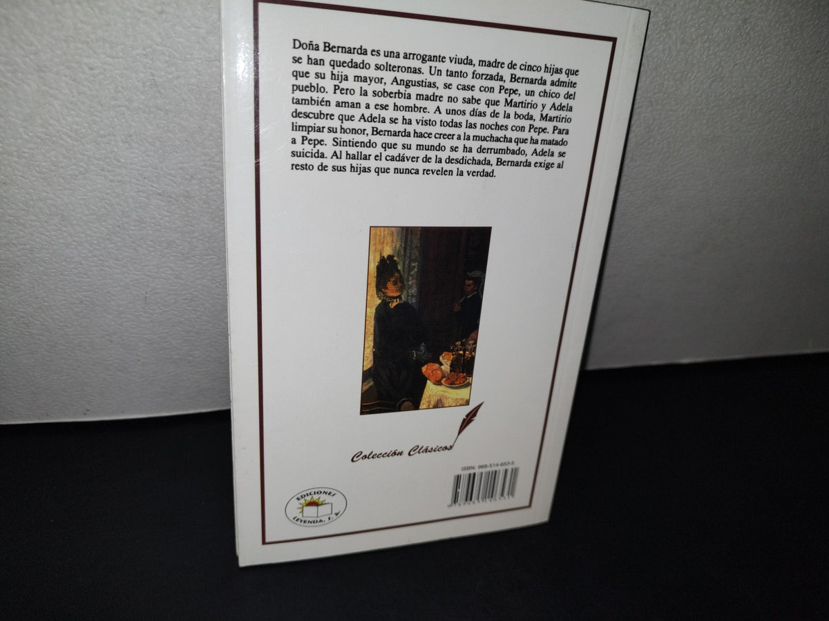 188- La Casa De Bernarda Alba - Federico García Lorca - Ediciones Leyenda S. A. - 2012