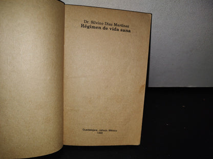 92- Régimen De Vida Sana - Dr. Silvino Díaz Martínez - 1988