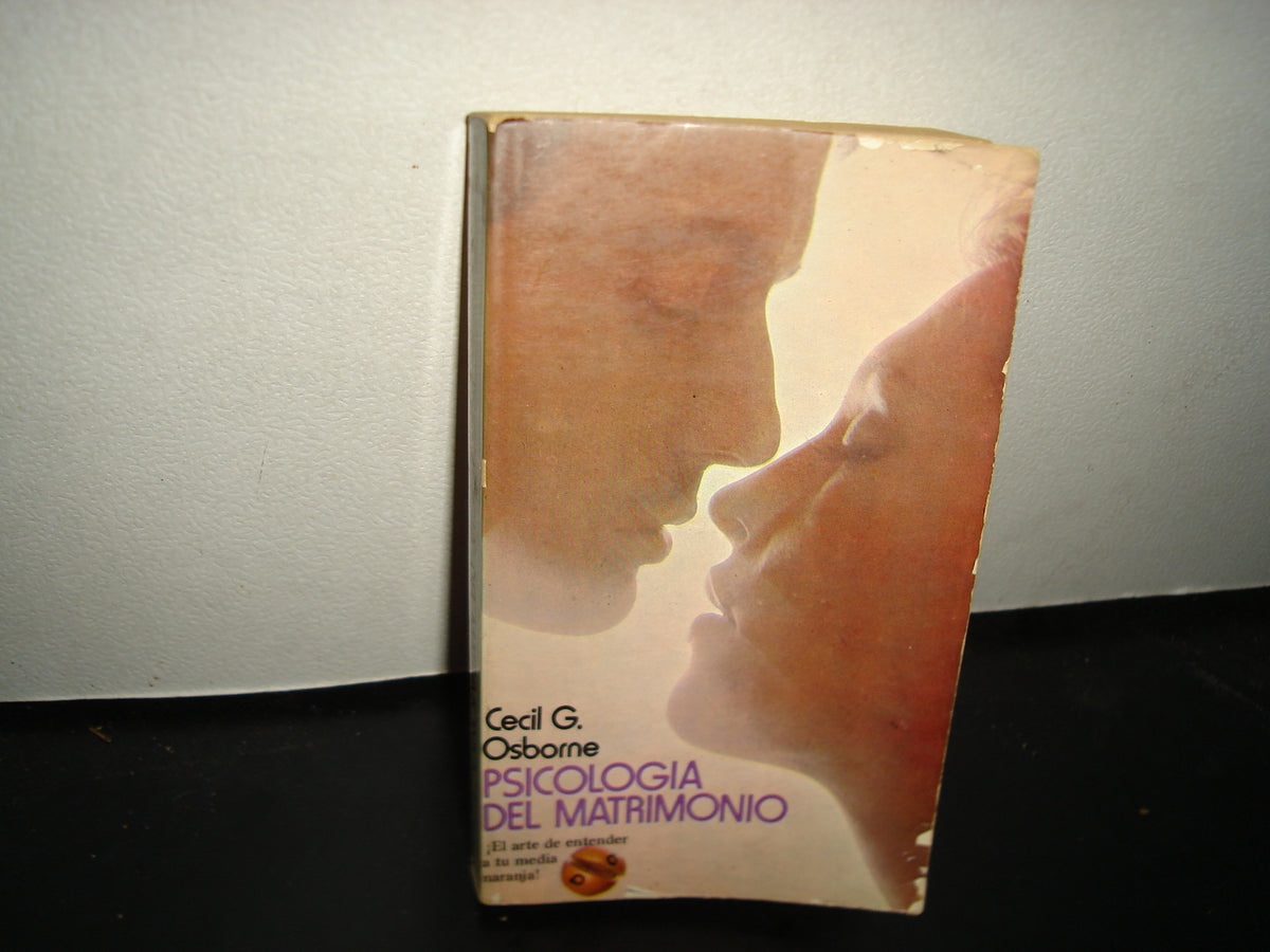 18- Psicología Del Matrimonio - Cecil G. Osborne