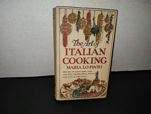 158- The Art Of Italian Cooking - Maria Lo Pinto - Doubleday & Company, Inc. First Printing 1948