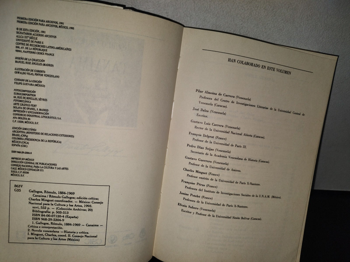 84- Canaima - Rómulo Gallegos. Edición Crítica. Primera Edición Para Archivos, México 1993