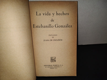201- La Vida Y Hechos De Estebanillo González - Editorial Porrúa 1971