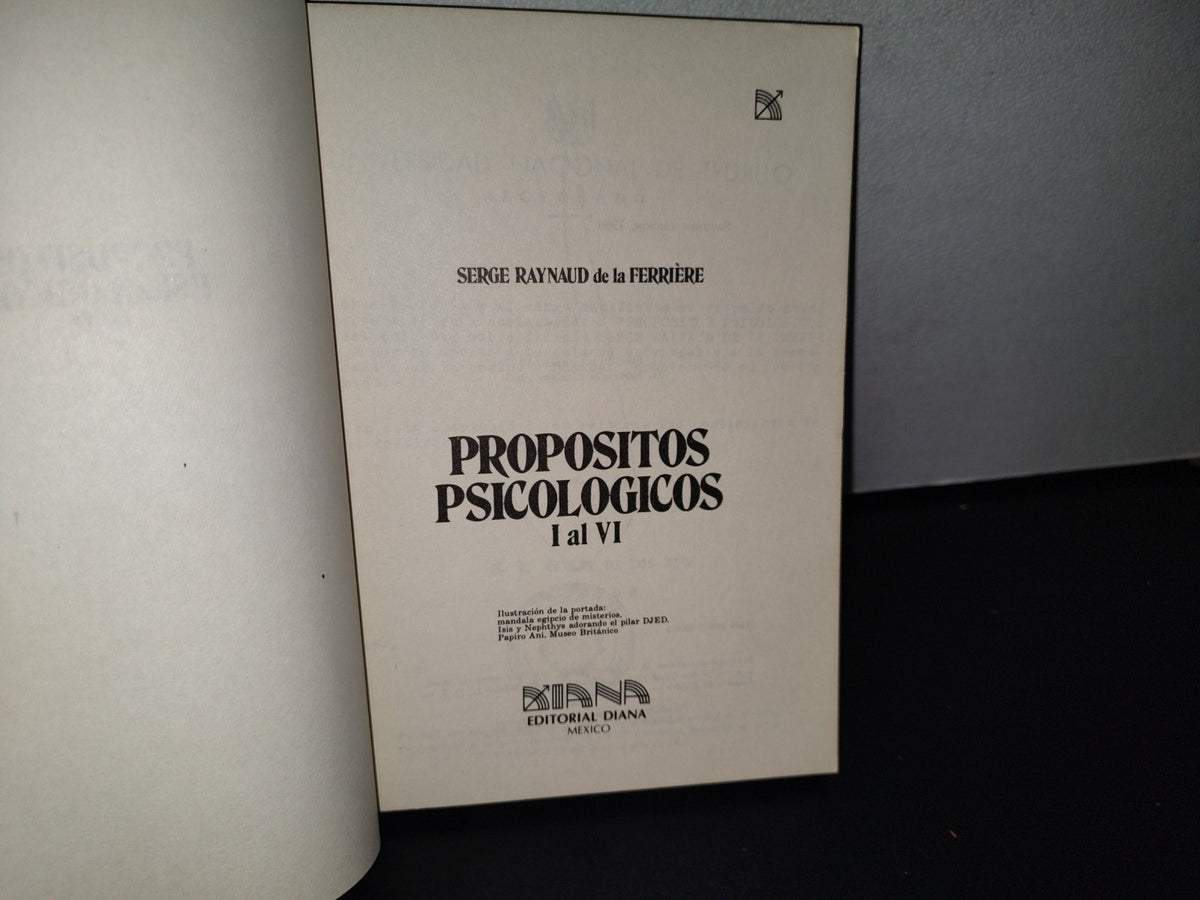 89- Propósitos Psicológicos. I Al Iv - Serge Raynaud De La Ferriere - 1980