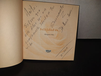 101- Felicidad Es... - Margaret Hay - 2009
