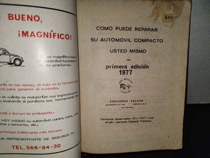 100- Cómo Puede Reparar Su Automovil Compacto Usted Mismo - Volkswagen, Renault, Datsun. 1977