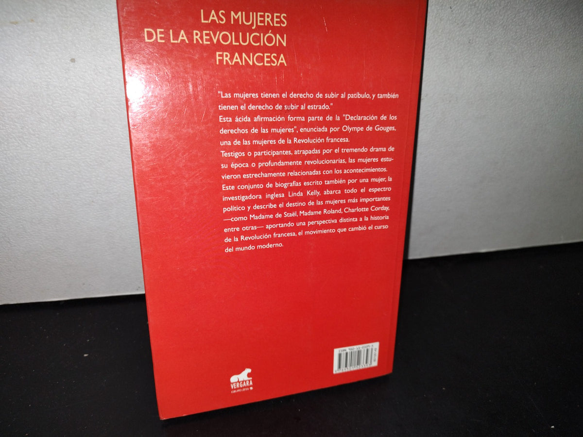 192- Las Mujeres De La Revolución Francesa - Linda Kelly - 2004