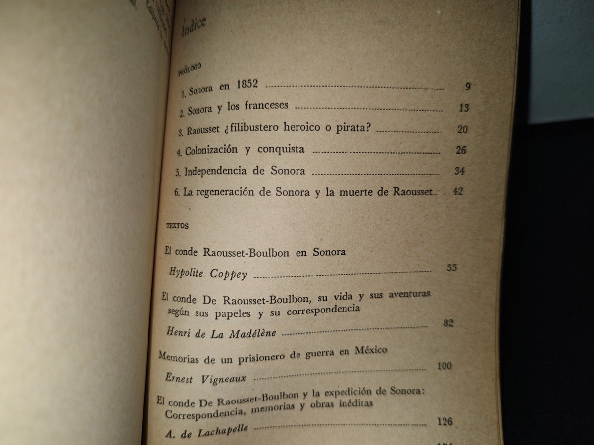 202- La Aventura Del Conde De Raousset-Boulbon En Sonora - Margo Glantz. Sepsetentas. 1a. Ed. 1973