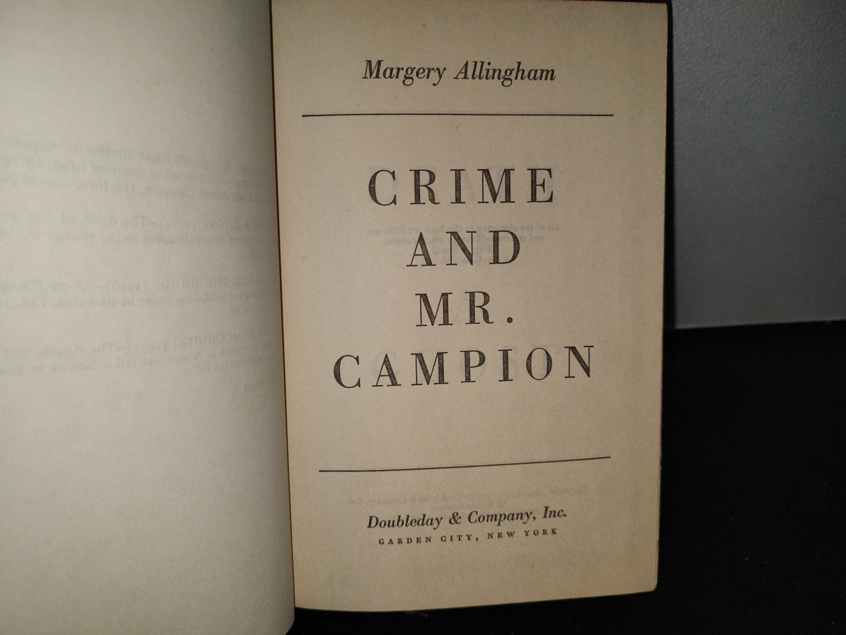 64- Crime And Mr. Campion - Margery Allingham - Doubleday & Company, Inc. 1937