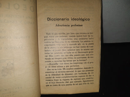 96- Diccionario Ideológico Para Facilitar El Trabajo Literario Y Enriquecer El Estilo - 30'S, 40'S