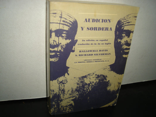 169- Audición Y Sordera - Hallowell Davis, S. Richard Silverman - 1985