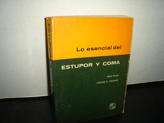 10- Lo Esencial Del Estupor Y Coma - Fred Plum, Jerome B. Posner