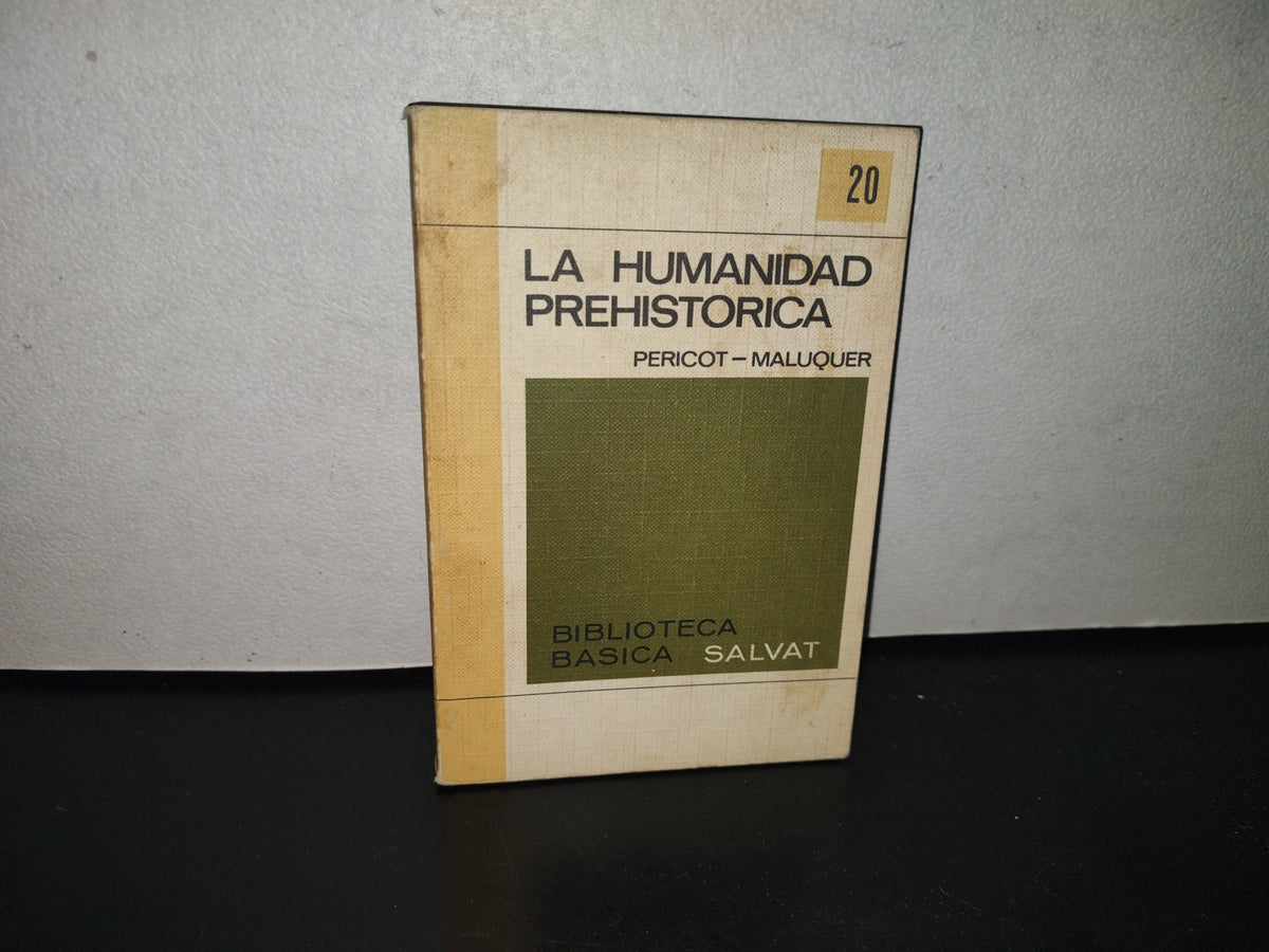 118- La Humanidad Prehistórica - Biblioteca Básica Salvat - 1971