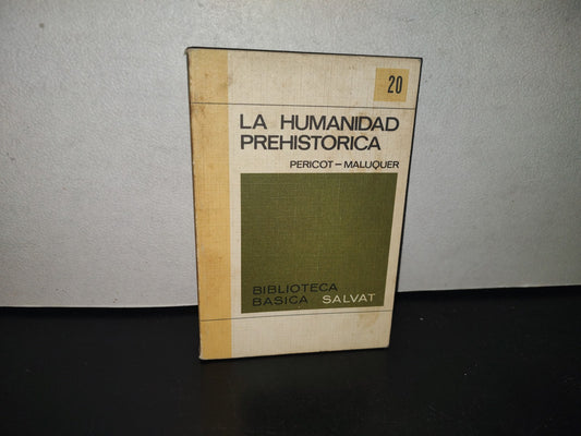 118- La Humanidad Prehistórica - Biblioteca Básica Salvat - 1971