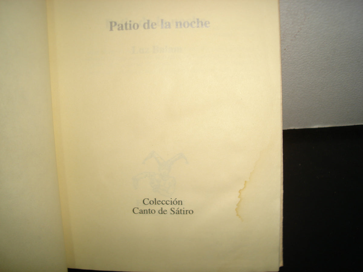 26- Patio De La Noche - Luz Balam. Colección Canto De Sátiro. Ediciones Arlequín