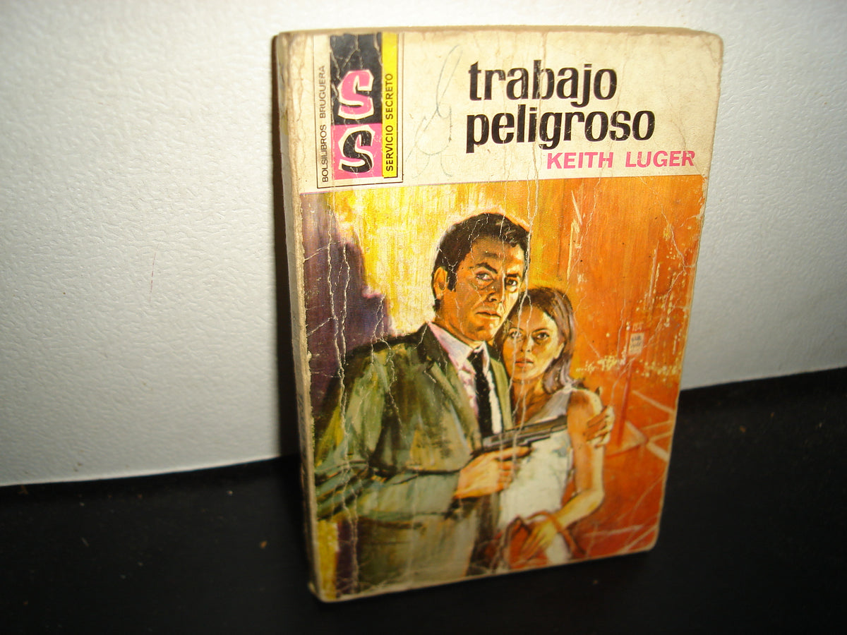21- Trabajo Peligroso - Keith Luger
