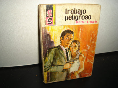 21- Trabajo Peligroso - Keith Luger