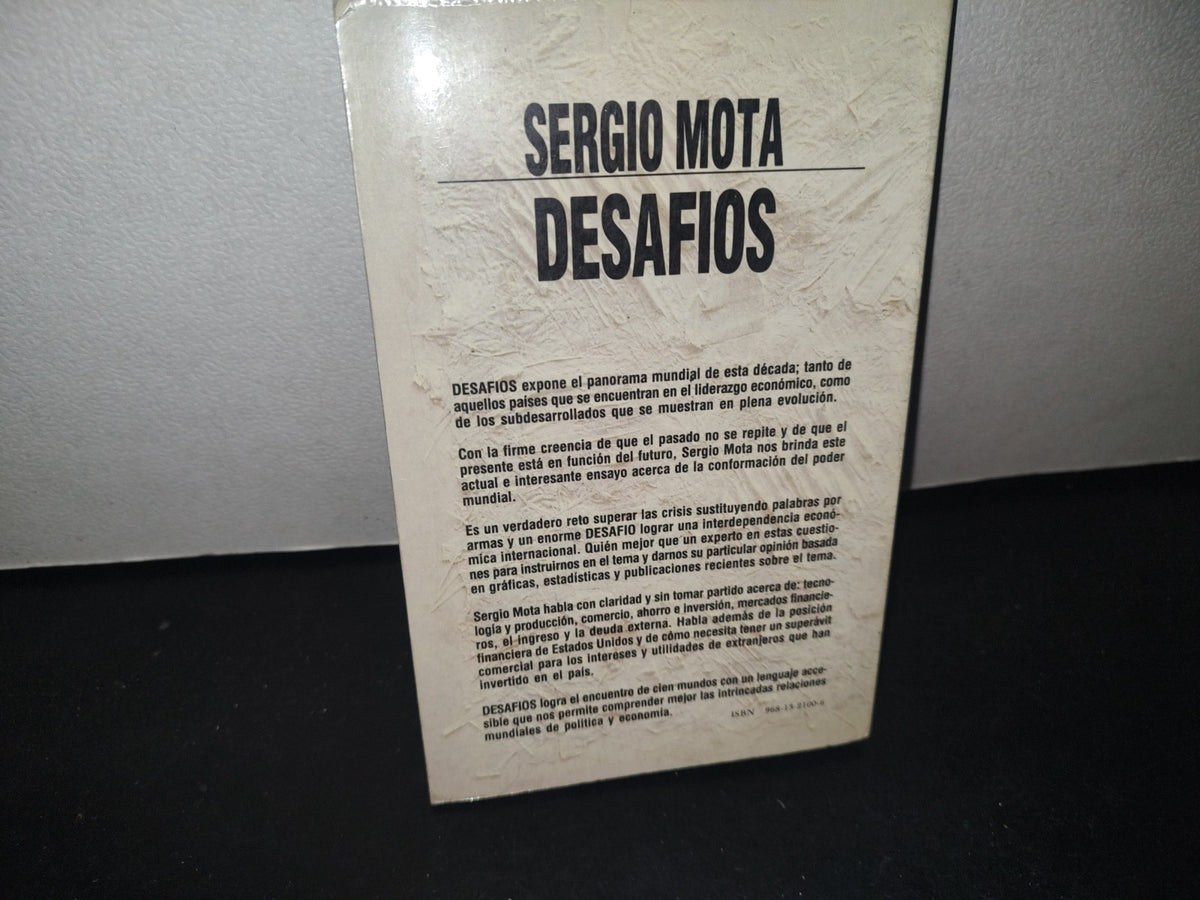 30- Desafíos. Globalización E Interdependencia Económica - Sergio Mota - Primera Edición 1991
