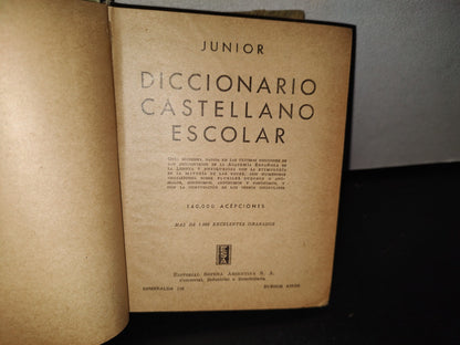 91- Junior Diccionario Castellano Escolar - Editorial Sopena Argentina S. A. - 1960