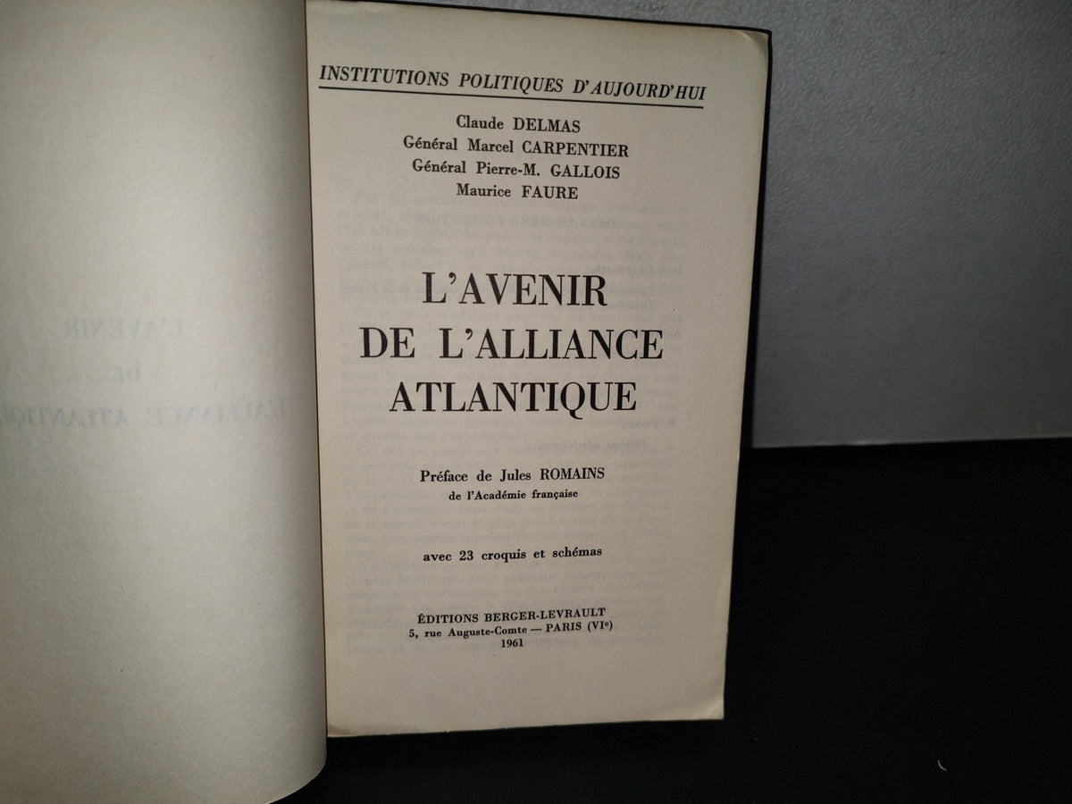 195- L'Avenir De L'Alliance Atlantique - Éditions Berger-Levrault - 1961