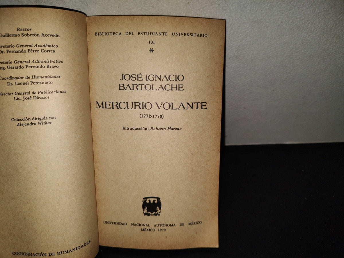 202- Mercurio Volante (1772-1773) - José Ignacio Bartolache. Universidad Nacional Autónoma De México - 1979