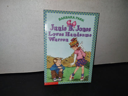 98- Junie B. Jones Loves Handsome Warren - Barbara Park - First Scholastic Printing 1999