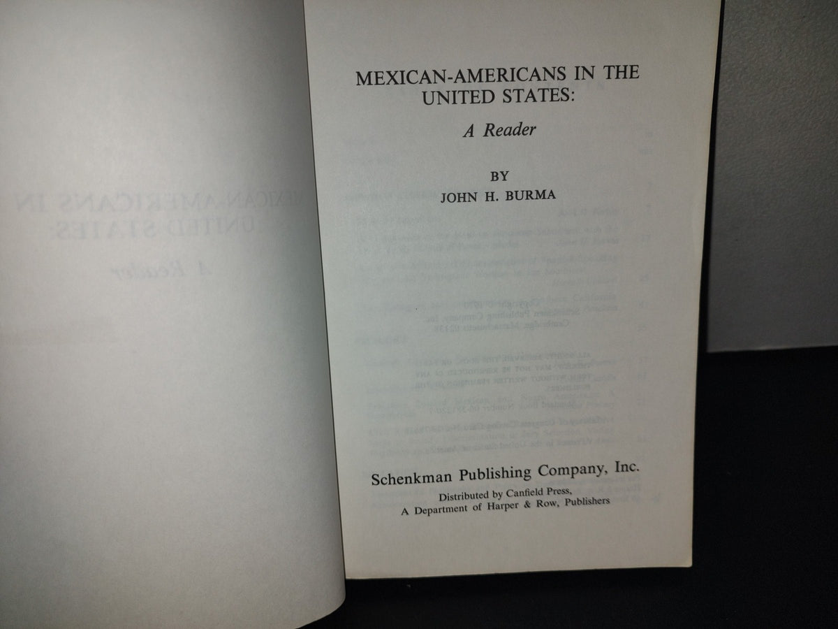 209- Mexican-Americans In The United States. A Reader - Edited By John H. Burma - 1970